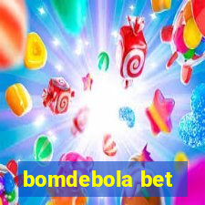 bomdebola bet